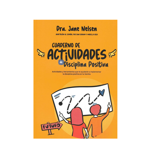 Cuaderno de actividades de Disciplina Positiva