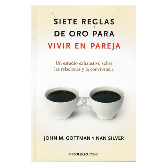 Libro "Siete reglas de oro para vivir en pareja"