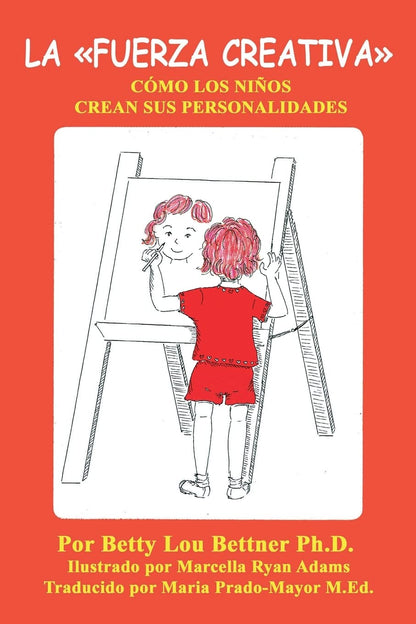 La fuerza creativa: cómo los niños crean su personalidad